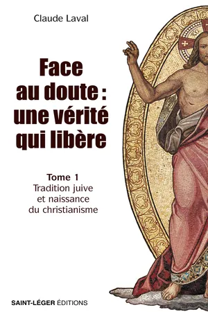 Face au doute : une vérité qui libère