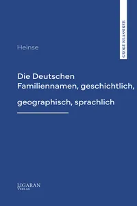 Die Deutschen Familiennamen, geschichtlich, geographisch, sprachlich_cover