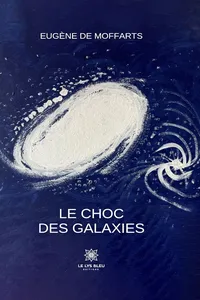 Le choc des galaxies_cover