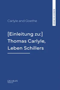 [Einleitung zu:] Thomas Carlyle, Leben Schillers_cover