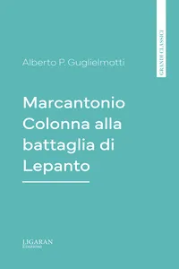 Marcantonio Colonna alla battaglia di Lepanto_cover