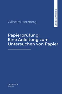 Papierprüfung: Eine Anleitung zum Untersuchen von Papier_cover