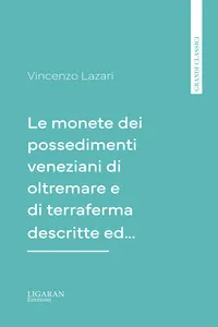 Le monete dei possedimenti veneziani di oltremare e di terraferma descritte ed…_cover