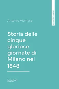 Storia delle cinque gloriose giornate di Milano nel 1848_cover
