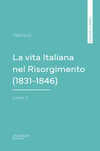 La vita Italiana nel Risorgimento, parte 3_cover