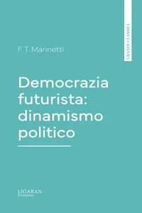 Democrazia futurista: dinamismo politico_cover