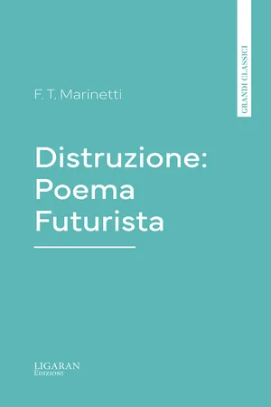 Distruzione: Poema Futurista