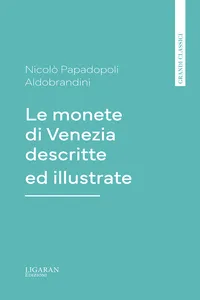 Le monete di Venezia descritte ed illustrate_cover