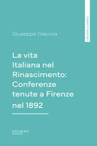 La vita Italiana nel Rinascimento: Conferenze tenute a Firenze nel 1892_cover
