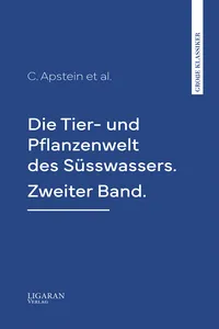 Die Tier- und Pflanzenwelt des Süsswassers. Zweiter Band._cover