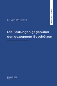 Die Festungen gegenüber den gezogenen Geschützen_cover