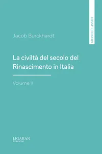 La civiltà del secolo del Rinascimento in Italia, Volume II_cover