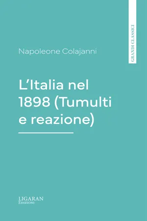 L'Italia nel 1898 (Tumulti e reazione)