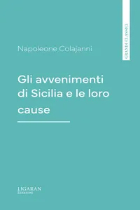 Gli avvenimenti di Sicilia e le loro cause_cover