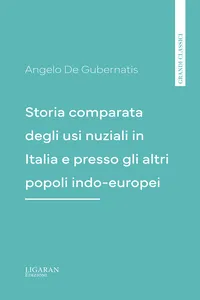 Storia comparata degli usi nuziali in Italia e presso gli altri popoli indo-europei_cover