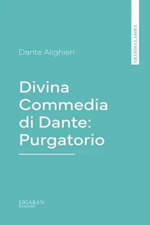 Divina Commedia di Dante: Purgatorio