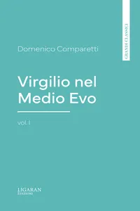 Virgilio nel Medio Evo, vol. I_cover