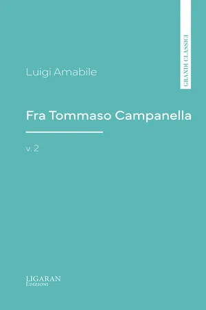 Fra Tommaso Campanella, Vol. 2