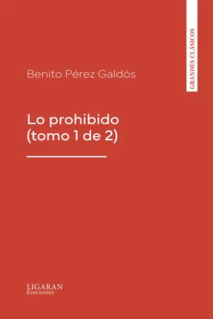 Lo prohibido (tomo 1 de 2)