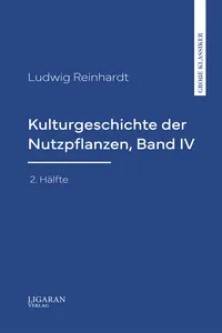 Kulturgeschichte der Nutzpflanzen, Band IV, 2. Hälfte_cover