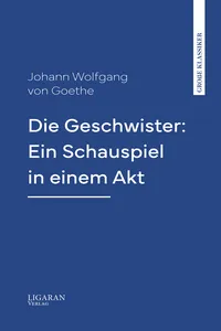 Die Geschwister: Ein Schauspiel in einem Akt_cover