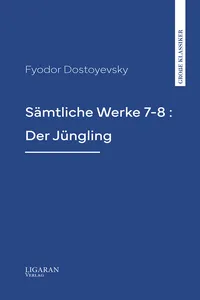 Sämtliche Werke 7-8 : Der Jüngling_cover