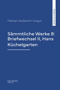 Sämmtliche Werke 8: Briefwechsel II, Hans Küchelgarten_cover