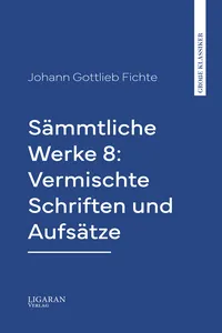 Sämmtliche Werke 8: Vermischte Schriften und Aufsätze_cover