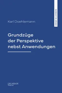Grundzüge der Perspektive nebst Anwendungen_cover