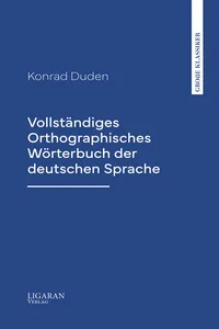 Vollständiges Orthographisches Wörterbuch der deutschen Sprache_cover