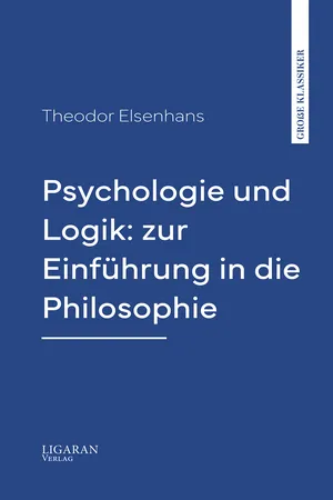 Psychologie und Logik: zur Einführung in die Philosophie