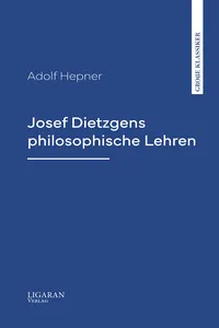 Josef Dietzgens philosophische Lehren_cover