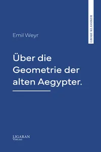 Über die Geometrie der alten Aegypter.