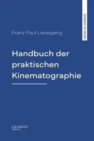 Handbuch der praktischen Kinematographie