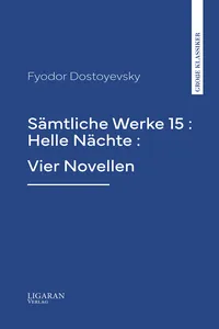 Sämtliche Werke 15 : Helle Nächte : Vier Novellen_cover