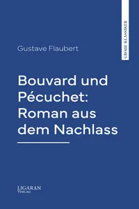 Bouvard und Pécuchet: Roman aus dem Nachlass_cover