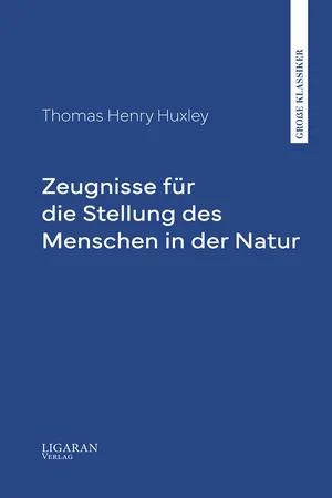 Zeugnisse für die Stellung des Menschen in der Natur