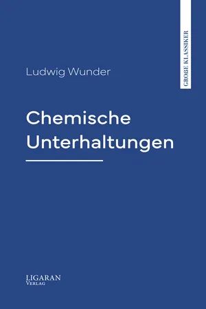 Chemische Unterhaltungen
