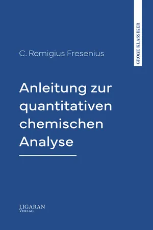 Anleitung zur quantitativen chemischen Analyse