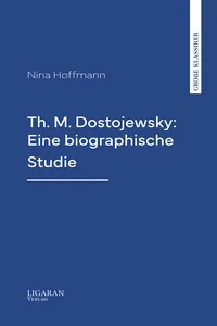 Th. M. Dostojewsky: Eine biographische Studie_cover