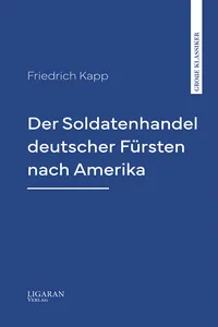 Der Soldatenhandel deutscher Fürsten nach Amerika_cover