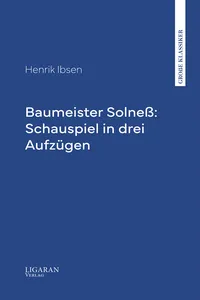 Baumeister Solneß: Schauspiel in drei Aufzügen_cover