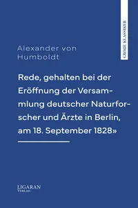 Rede, gehalten bei der Eröffnung der Versammlung deutscher Naturforscher und Ärzte in Berlin, am 18. September 1828"_cover