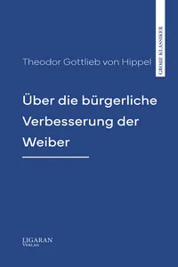 Über die bürgerliche Verbesserung der Weiber_cover