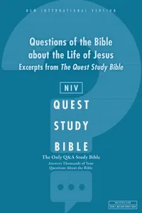 NIV, Questions of the Bible about the Life of Jesus: Excerpts from The Quest Study Bible_cover