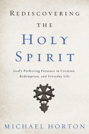 Rediscovering the Holy Spirit