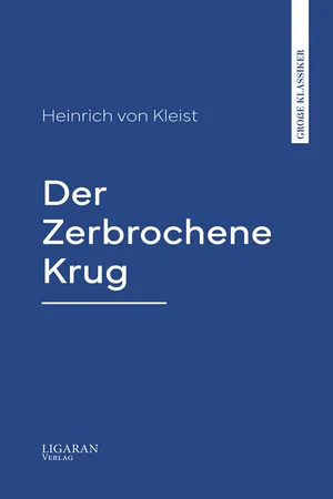 Der Zerbrochene Krug
