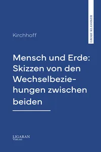 Mensch und Erde: Skizzen von den Wechselbeziehungen zwischen beiden_cover