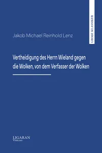Vertheidigung des Herrn Wieland gegen die Wolken, von dem Verfasser der Wolken