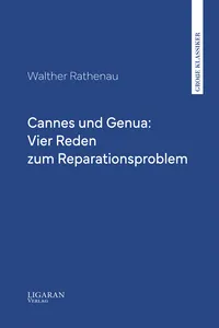Cannes und Genua: Vier Reden zum Reparationsproblem_cover